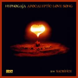 Hypnogaja : Apocalyptic Love Song